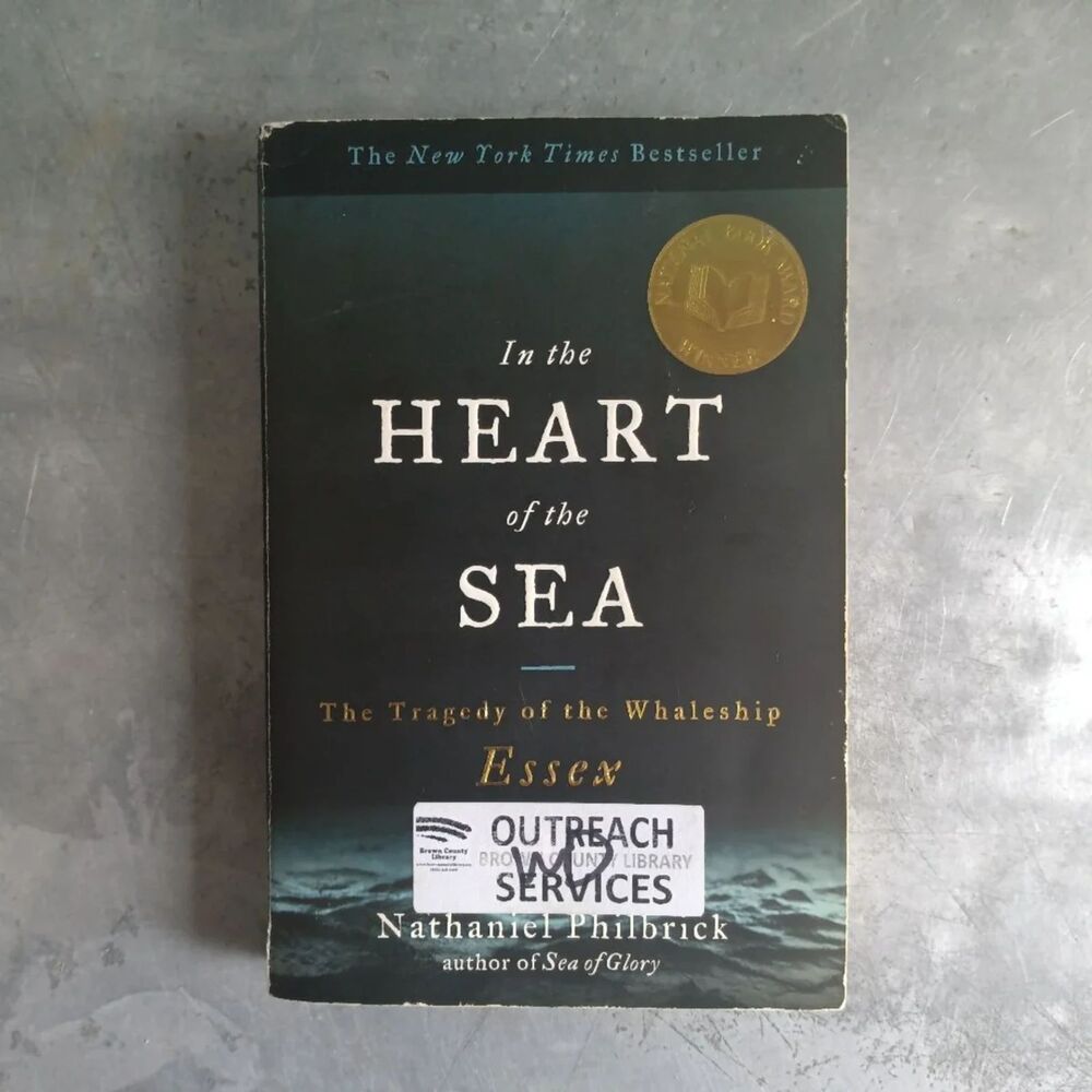 In the Heart of the Sea By Nathaniel Philbrick Whaleship Essex Tragedy History